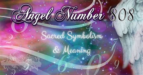 angle number 808|The Meaning of 808: A Message from the Angels for。